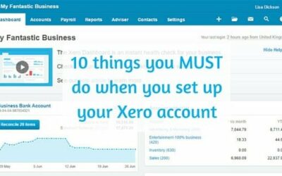 10 things you MUST do when you set up your Xero account