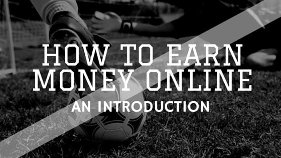 How To Earn Money Online: The Basics
