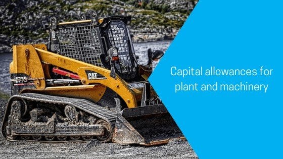 Capital allowances for plant and machinery