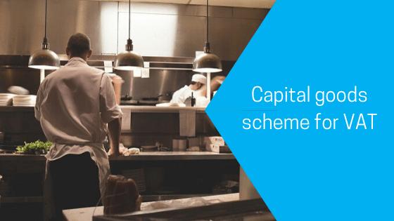 Capital goods scheme for VAT