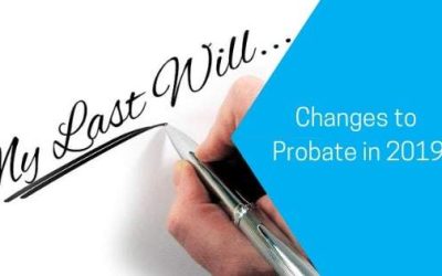 Changes to probate in 2019