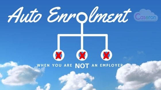 Auto enrolment – when are you NOT an employer