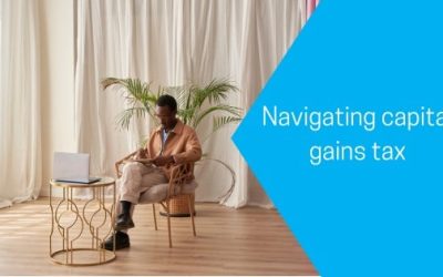 Navigating capital gains tax