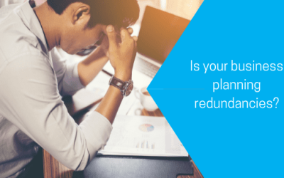 Is your business planning redundancies?