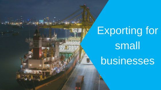 Exporting for Small Businesses