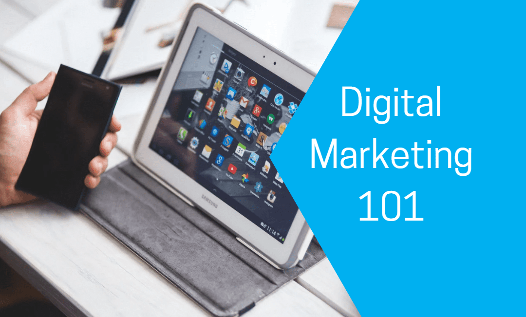 Digital Marketing 101