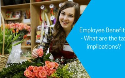 Employee Benefits – What are the tax implications?