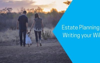 Estate Planning – Writing your Will