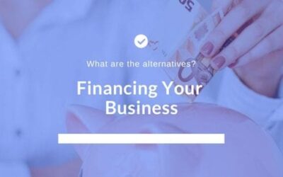 Financing your business: What are the alternatives?