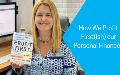 How We Profit First(ish) Our Personal Finances