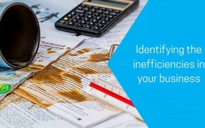 Identifying the inefficiencies in your business
