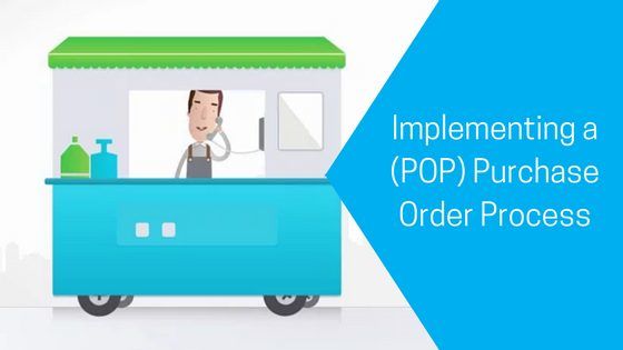 Implementing a (POP) Purchase Order Process