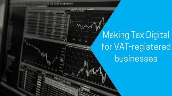 Making Tax Digital for VAT-registered businesses