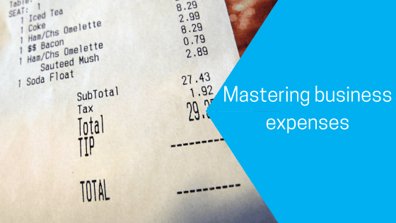 Mastering business expenses
