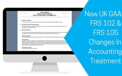 New UK GAAP: FRS 102 and FRS 105 Changes In Accounting Treatment