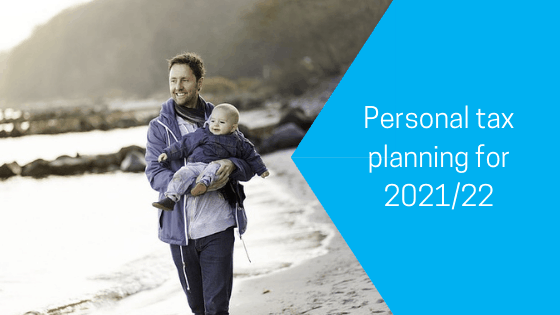 Personal tax planning for 2021/22