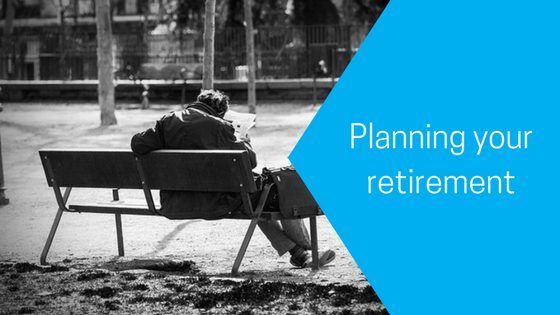 Planning your retirement