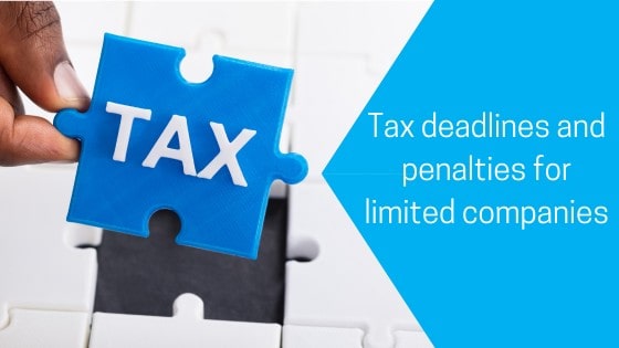 Tax deadlines and penalties for limited companies