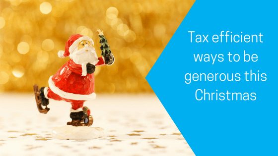 Tax efficient ways to be generous this Christmas