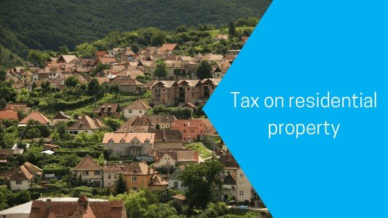 Tax on Residential Property