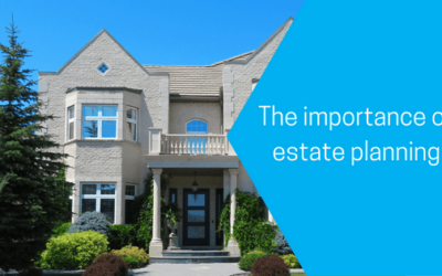 The importance of estate planning