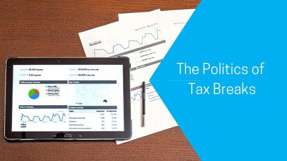The politics of tax breaks