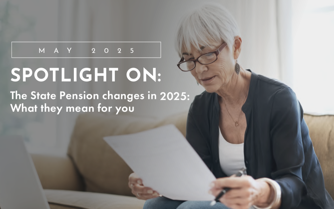 State Pension Changes in 2025 – What You Need to Know