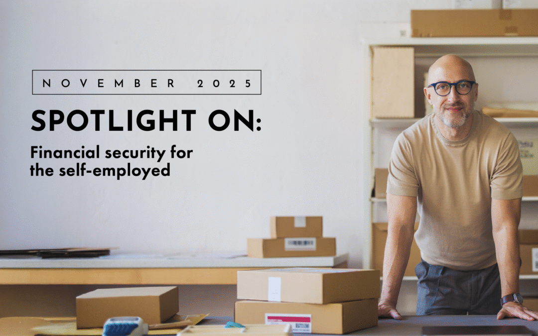 Spotlight On: Financial Security for the Self-Employed