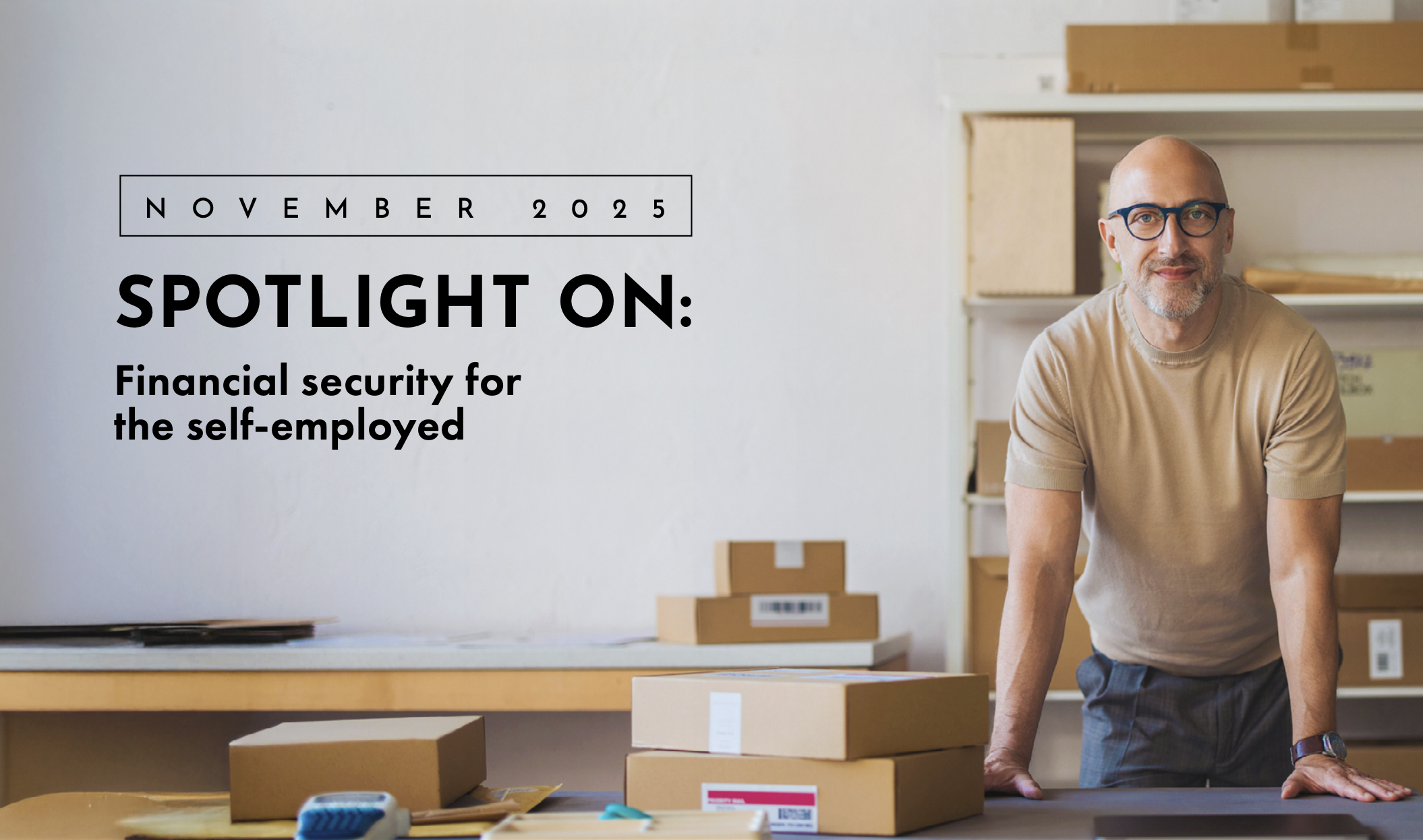 SPOTLIGHT ON: Financial security for the self-employed