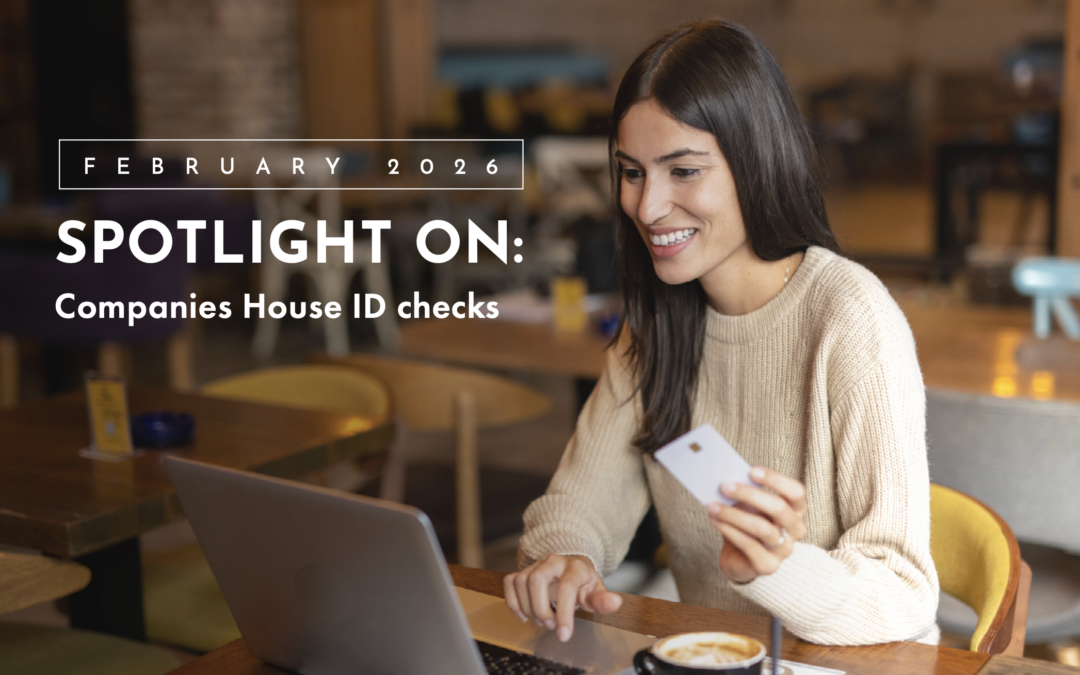 SPOTLIGHT ON: Companies House ID checks
