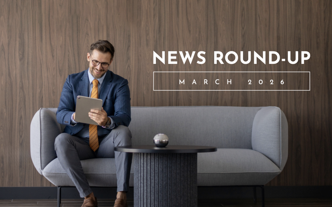 NEWS ROUND-UP: MARCH 2026